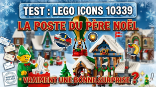Mon test et avis sur la poste du père Noël (Lego Icons 10339)