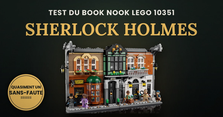 Mon test et avis sur le book-nook Sherlock Holmes LEGO (10351)